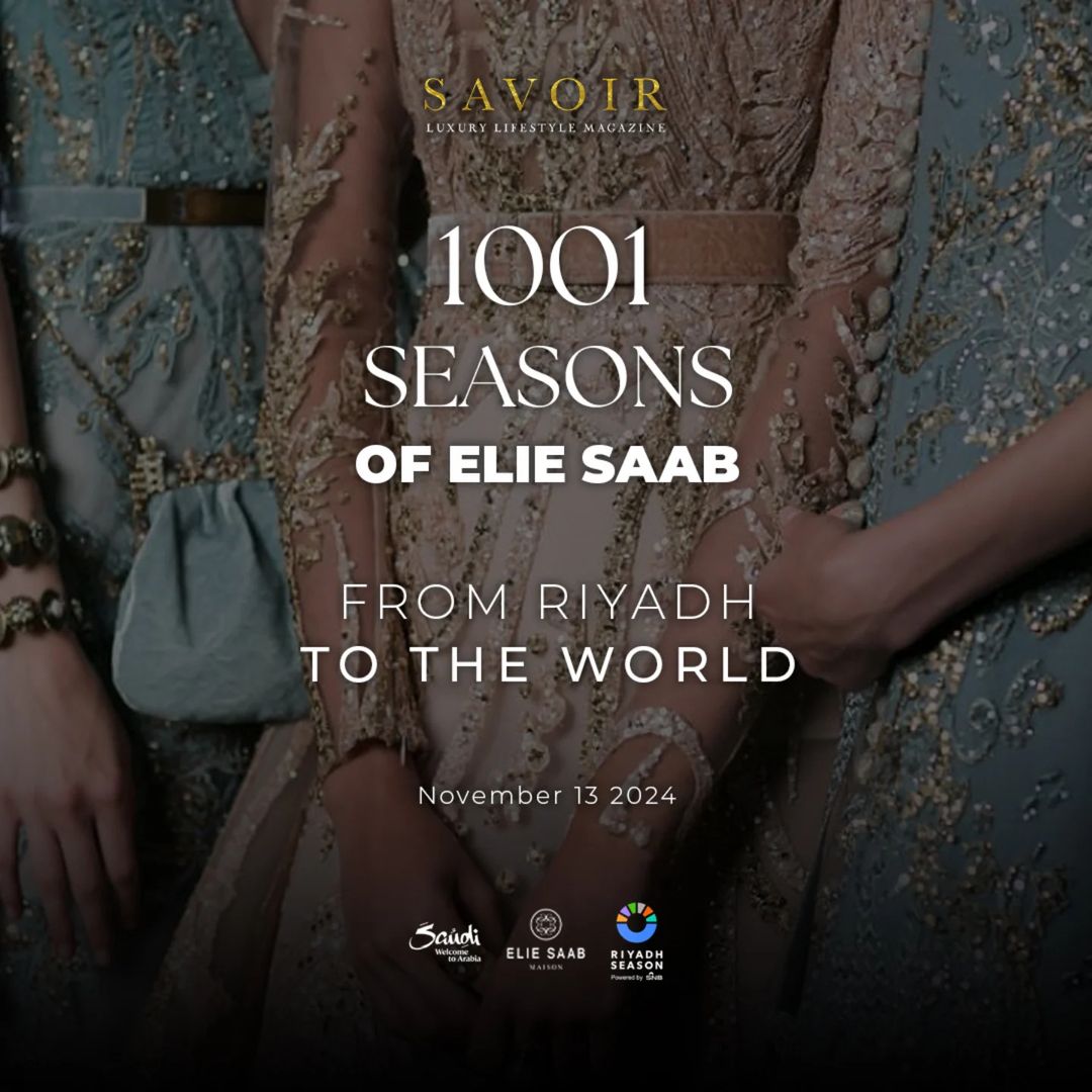 The much-anticipated 1001 Seasons of Elie Saab is set to dazzle tomorrow as part of Riyadh Season’s remarkable lineup of activities. This exclusive event promises to be a stunning showcase of fashion, luxury, and artistic brilliance. Elie Saab, the celebrated Lebanese designer known for his exquisite haute couture, will unveil a special collection that embodies elegance and sophistication, adding to Riyadh’s dynamic cultural atmosphere.