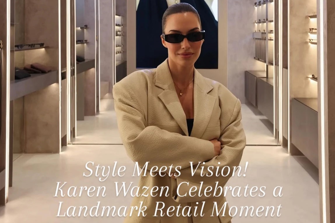 From the opening of the Dubai Mall flagship destination by Karen Wazen.